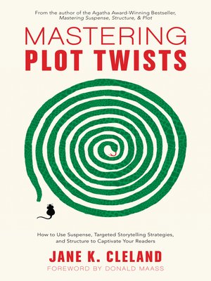 cover image of Mastering Plot Twists